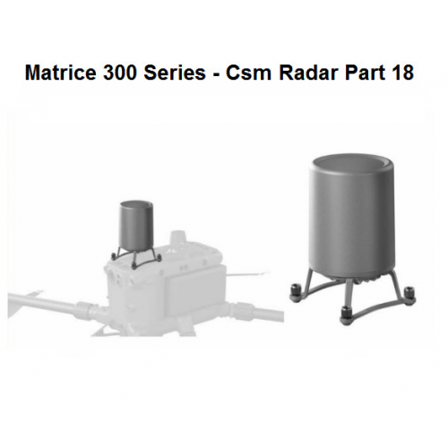 Dji Matrice 300 Series csm Radar - Part 18